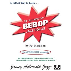 Pat Harbison: Twenty Authentic Bebop Jazz Solos