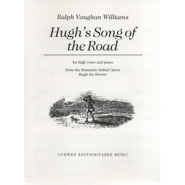 Ralph Vaughan Williams: Hugh's Song Of The Road