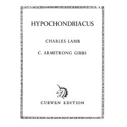 Cecil Armstrong Gibbs: Hypochondriacus (Voice/Piano)