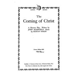 Holst Coming Of Christ  Vocal Score