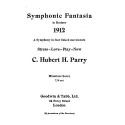 C. Hubert Parry: Symphony No.5 In B Minor 'Symphonic Fantasia' (Score)