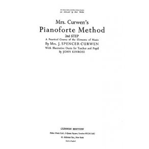 Mrs Curwen Pianoforte Method 2nd Step (Kinross)