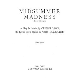 Armstrong Gibbs Midsummer Madness Satb/Piano (Vocal Score)