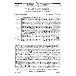 Arthur Sullivan: The Long Day Closes (SATB)