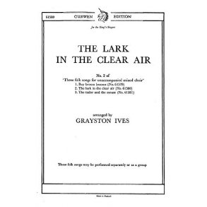 The Lark In The Clear Air (Ives) SATB