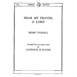 Henry Purcell: Hear My Prayer, O Lord (SA)