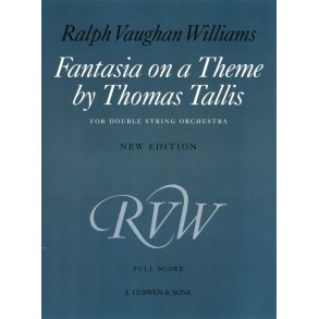 Ralph Vaughan Williams: Fantasia On A Theme By Thomas Tallis - New Edition Score (Double String Orchestra)