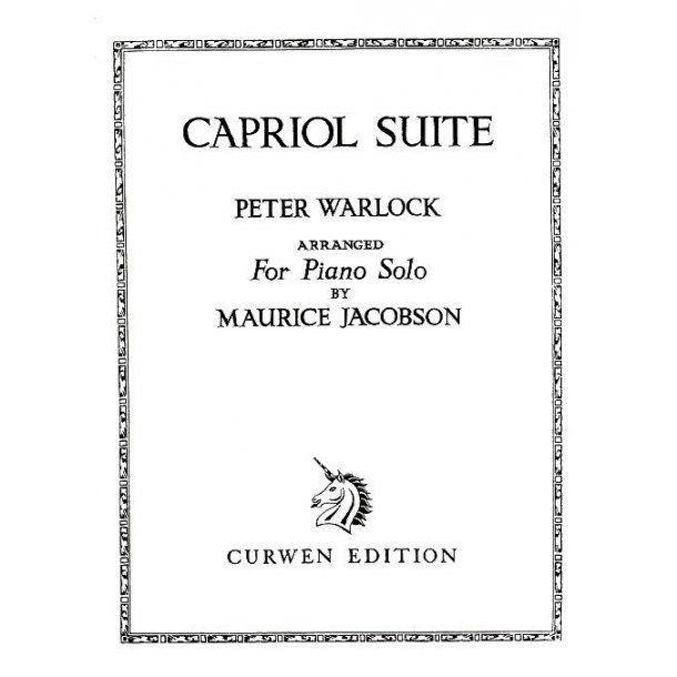 Peter Warlock: Capriol Suite (Solo Piano)