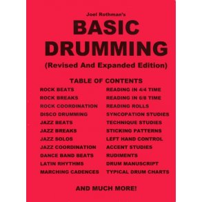 Joel Rothman's Basic Drumming (Revised and Expanded Edition)