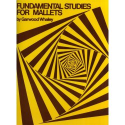 Garwood Whaley: Fundamental Studies For Mallets