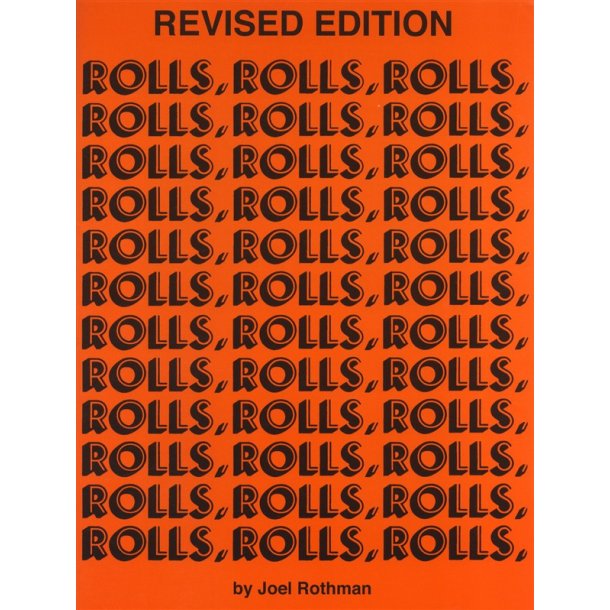 Joel Rothman: Rolls, Rolls, Rolls (Revised Edition)