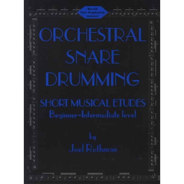 Orchestral Snare Drumming: Short Musical Etudes