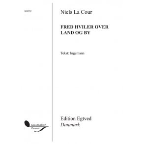 NIELS LA COUR FRED HVILER OVER LAND OG BY SATB