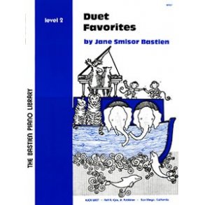 Jane Smisor Bastien: Duet Favorites - Level Two