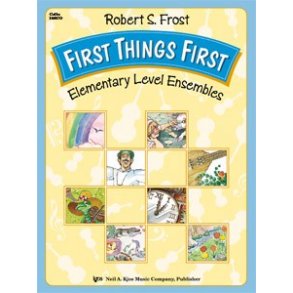 Robert Frost: First Things First (Cello)