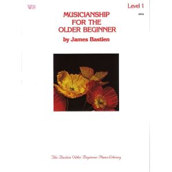 Musicianship For The Older Beginner Level 1