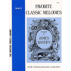 Bastien: Favourite Classic Melodies Level 2