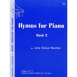 Jane Smisor Bastien: Hymns For Piano - Book Two