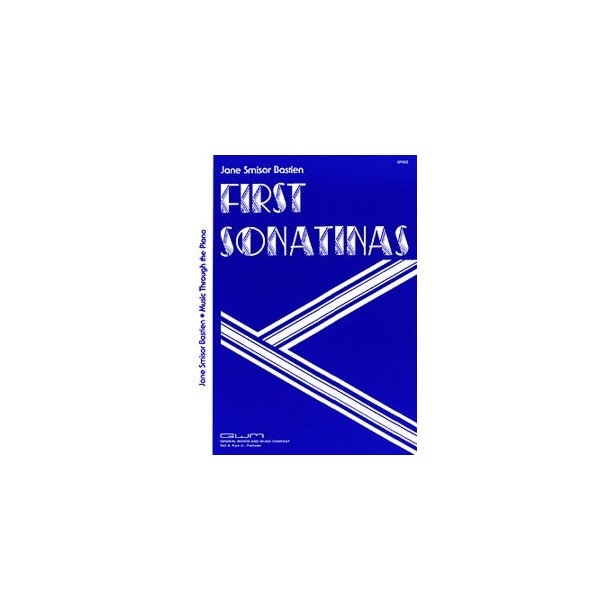 Jane Smisor Bastien: First Sonatinas (Piano)