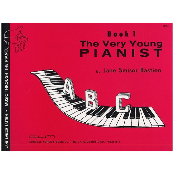The Very Young Pianist: Piano Method Book 1