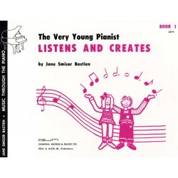 The Very Young Pianist Listens And Creates Book 1