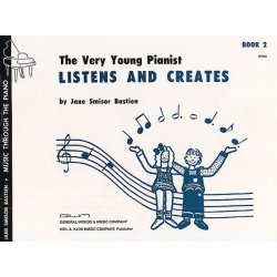 The Very Young Pianist Listens And Creates Book 2