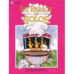 Jane Smisor Bastien: 1st Parade Of Solos