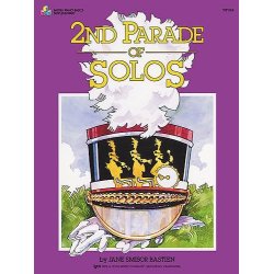 Jane Smisor Bastien: 2nd Parade Of Solos