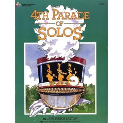 Bastien Piano Basics: 4th Parade Of Solos