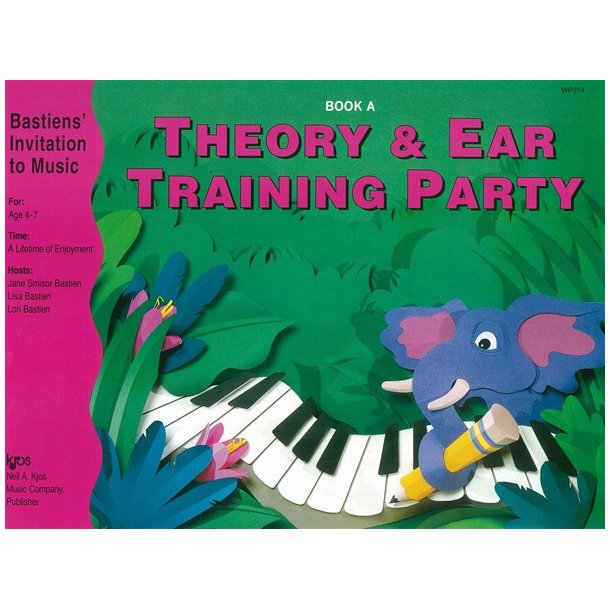 Bastiens' Invitation To Music: Theory And Ear Training Party Book A
