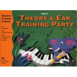 Bastien's Theory And Ear Training Party Book D