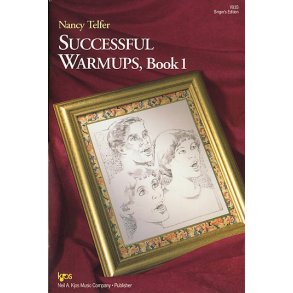 Successful Warm-ups Book 1: Vocal Edition