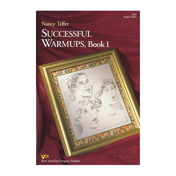 Successful Warm-ups Book 1: Vocal Edition