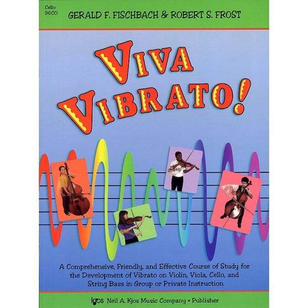 Viva Vibrato! For Cello