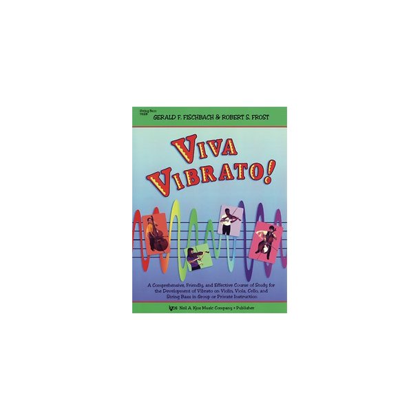 Viva Vibrato! For String Bass