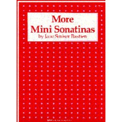Jane Smisor Bastien: More Mini Sonatinas (Piano)