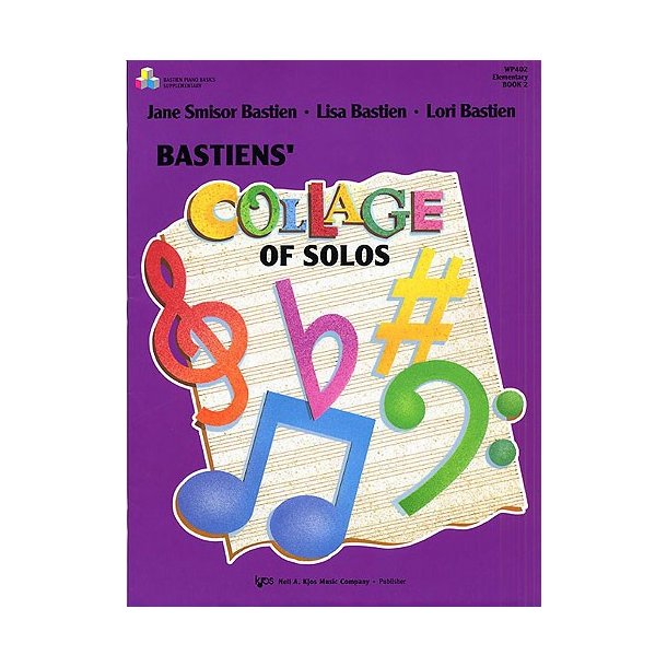 Bastiens' Collage Of Solos Book 2
