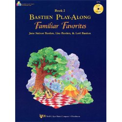 Bastien Play-along: Familiar Favorites Book 2