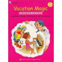 Bastien: Vacation Magic (Primer Level)