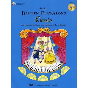 Bastien Play-Along Classics: Book 1