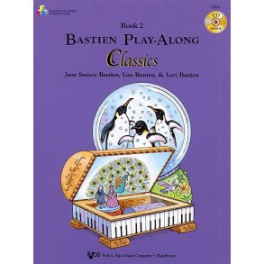 Bastien Play-Along Classics: Book 2