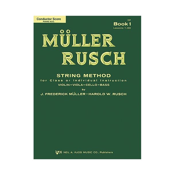 Muller-rusch String Method Book 1-score/Piano