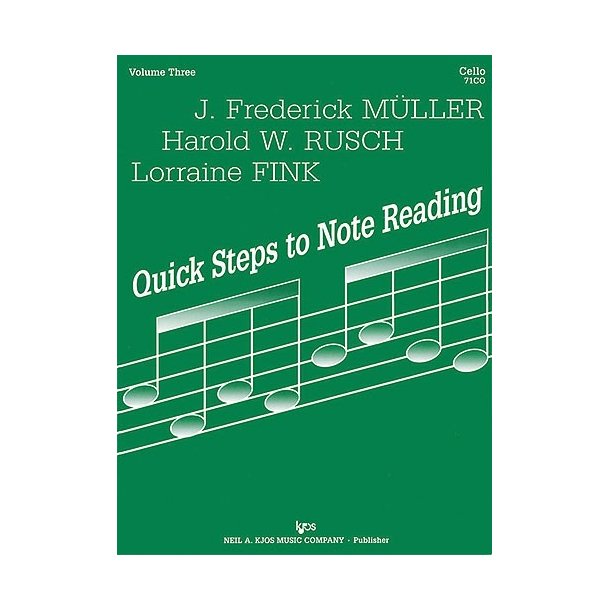 Quick Steps To Notereading, Vol 3, Cello