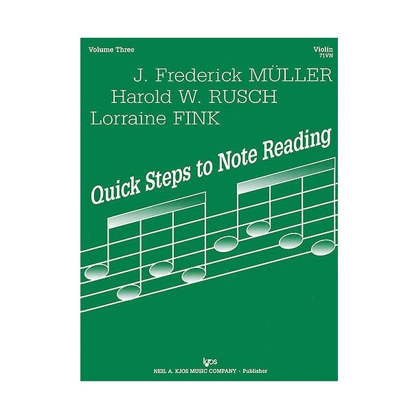 Quick Steps To Notereading, Vol 3, Violin