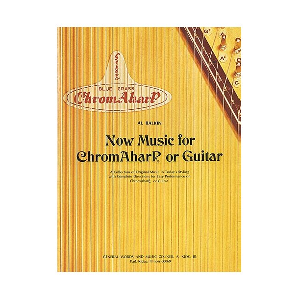 Now Music For Chromaharp Or Guitar