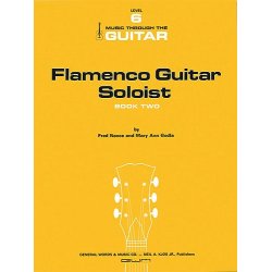 Fred Nance and Mary Ann Godla: Flamenco Guitar Soloist - Book 2