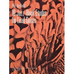 Phil Vertlieb: Ten Jazz-Rock Etudes For Lead Guitar
