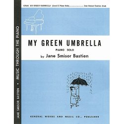 Jane Bastien: My Green Umbrella