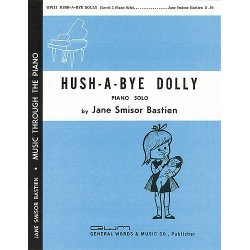 Jane Bastien: Hush A Bye Dolly