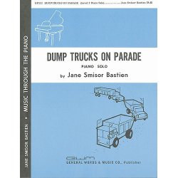 Jane Bastien: Dump Trucks On Parade